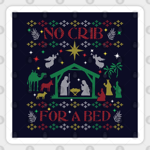 Christmas Carol Away in a Manger No Crib Christian Jesus Manger Nativity Ugly Christmas Sweater Magnet by TeeCreations